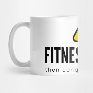 FITNESS FIRST then conquer the rest... | Minimal Text Aesthetic Streetwear Unisex Design for Fitness/Athletes | Shirt, Hoodie, Coffee Mug, Mug, Apparel, Sticker, Gift, Pins, Totes, Magnets, Pillows Mug